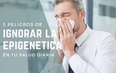 5 peligros de ignorar la epigenética en tu salud diaria ¡Cuidado!